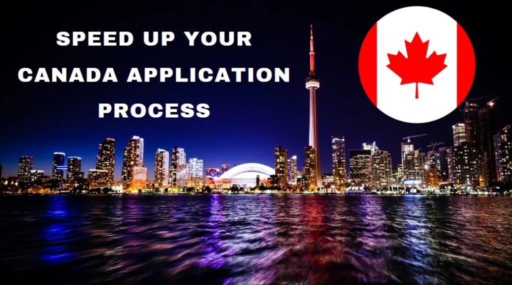 canada process speedup