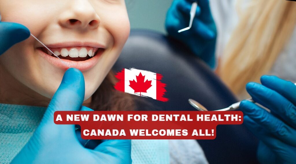 canada for dentist