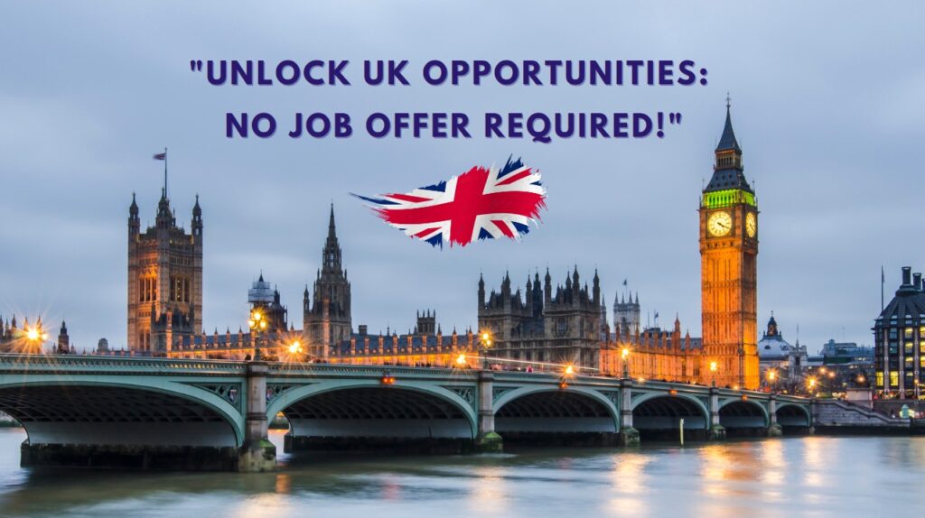 Unlock UK Opportunities No Job Offer Required!