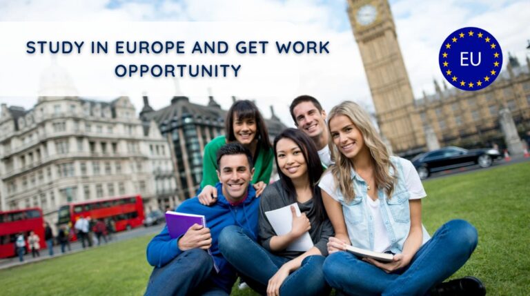 Study in Europe and Get Work Opportunity