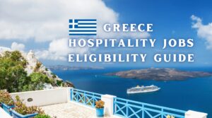 Greece Hospitality Jobs Eligibility Guide