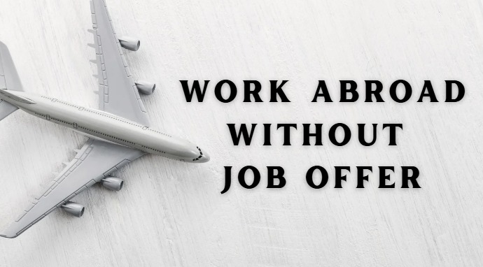 Work Abroad Without Job Offer