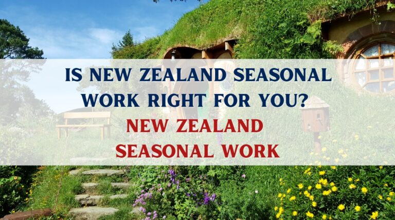 New Zealand Seasonal Work