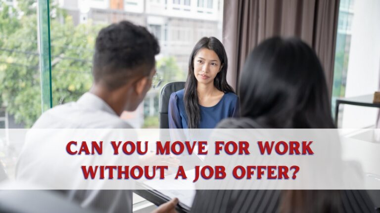 Can You Move for Work Without a Job Offer